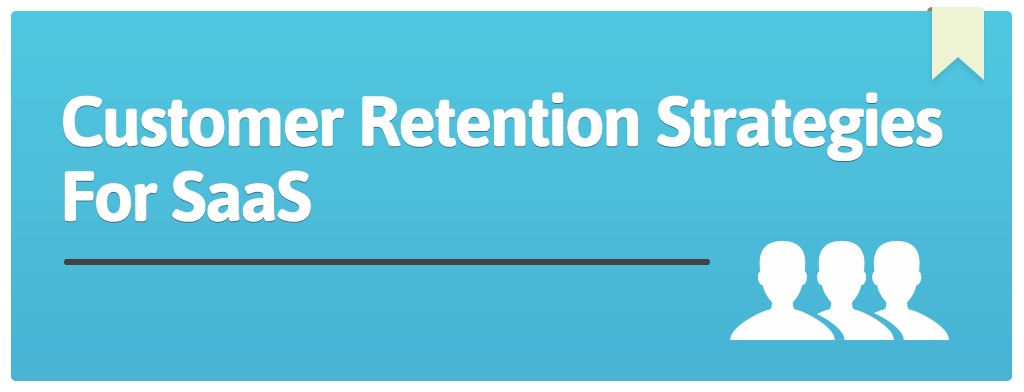 FEATURED_Customer-Retention-Strategies-For-SaaS